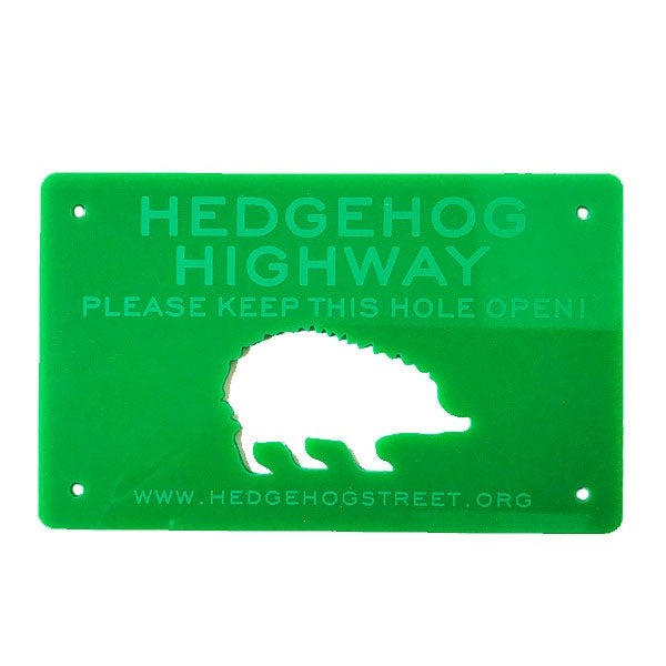 Hedgehog Highway Sign; Hedgehog Highway; Hedgehog Gap in gravel board fence; Hedgehog Highway Sign